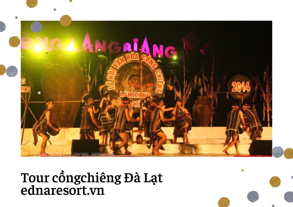 Tour cồng chiêng Đà Lạt